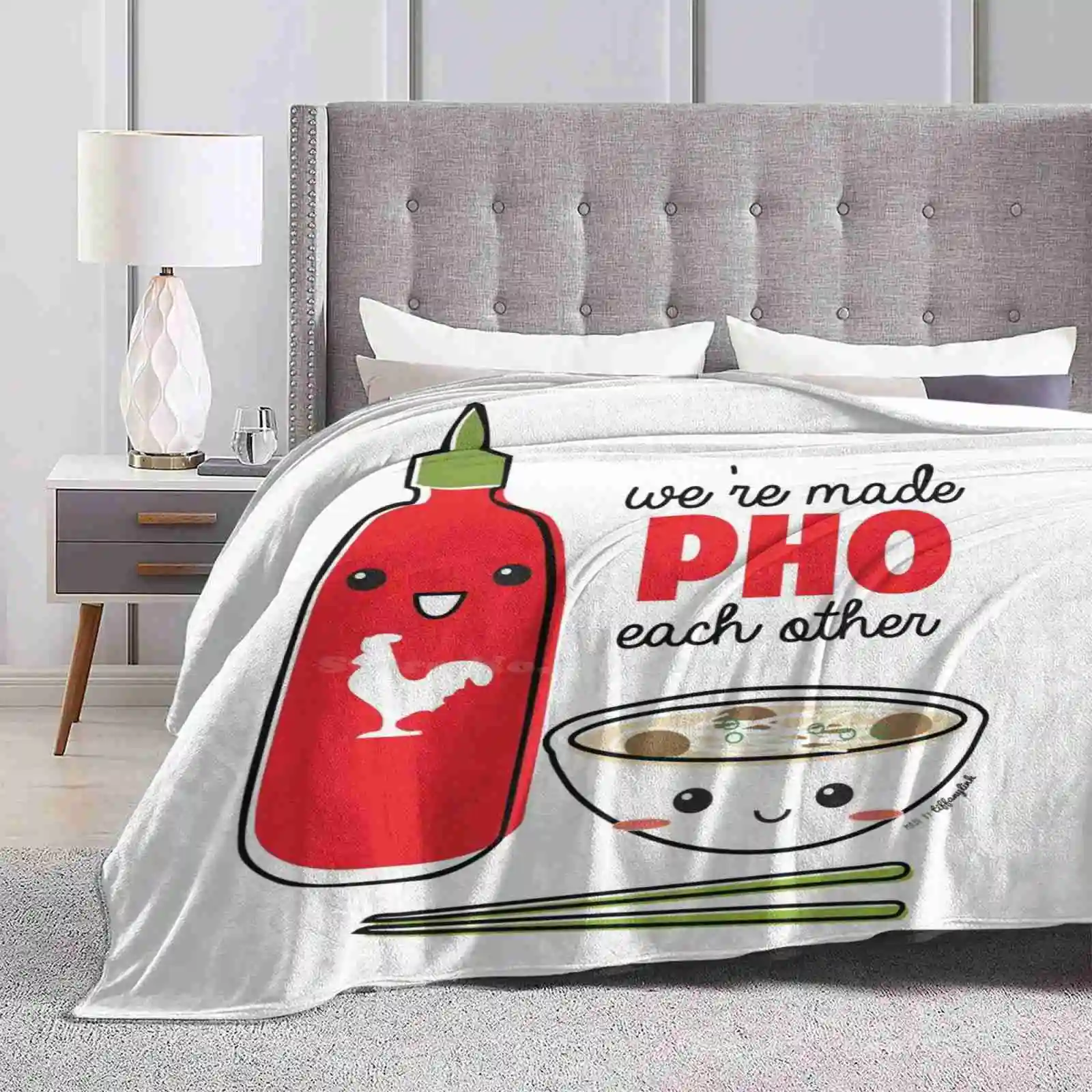 We'Re Made Pho Each Other Soft Warm Throw Blanket Pho Vietnamese Cute Kawaii Food Punny Siracha Yummy Rawr