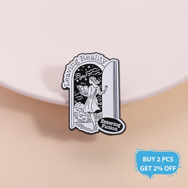 Leaving Reality Entering Fiction Enamel Pin Bookworm Book Lover Metal Brooch Lapel Backpack Badge Fashion Jewelry Gift for Frien