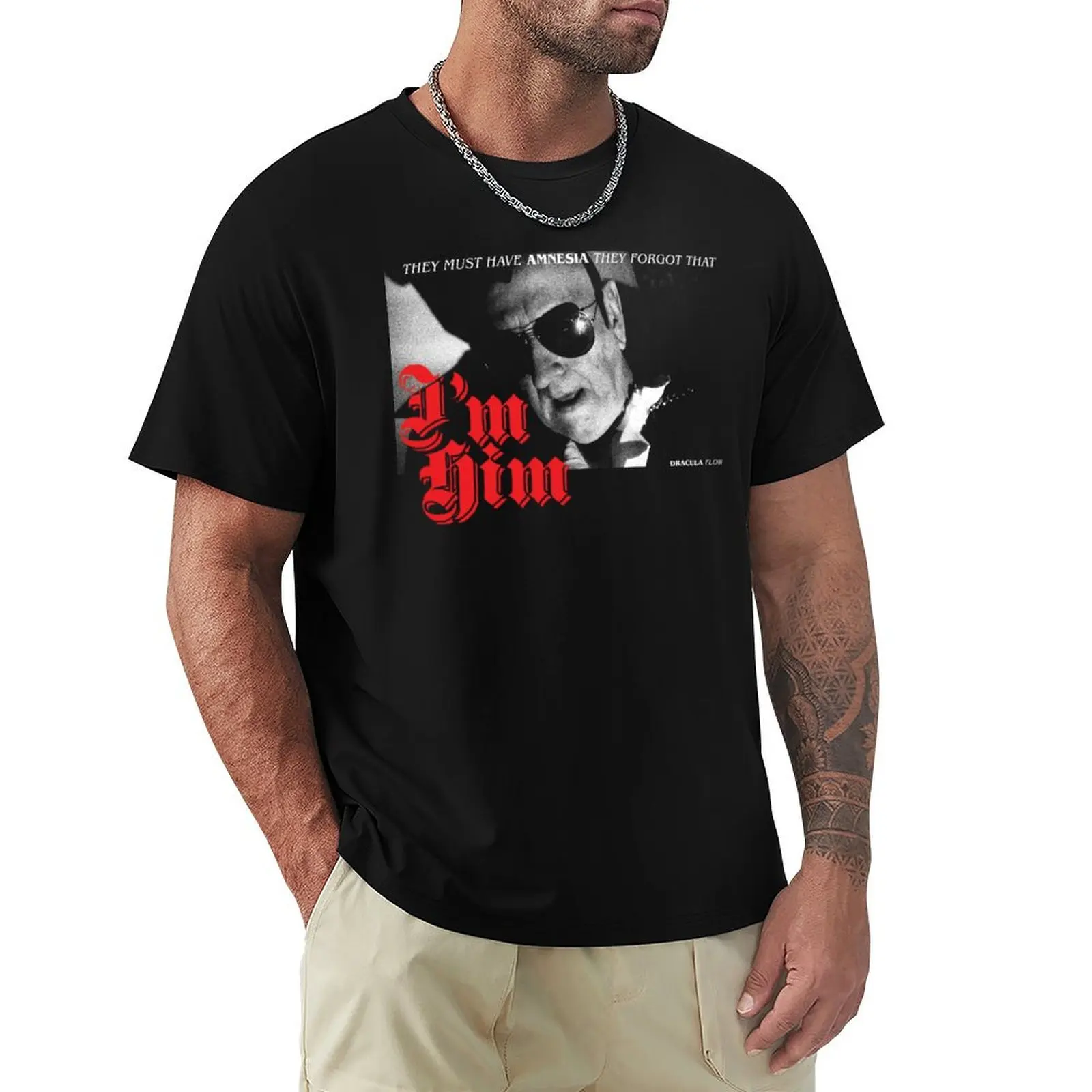 They Forgot That I'm Him - Dracula Flow T-Shirt Holiday Party Tee Shirt
