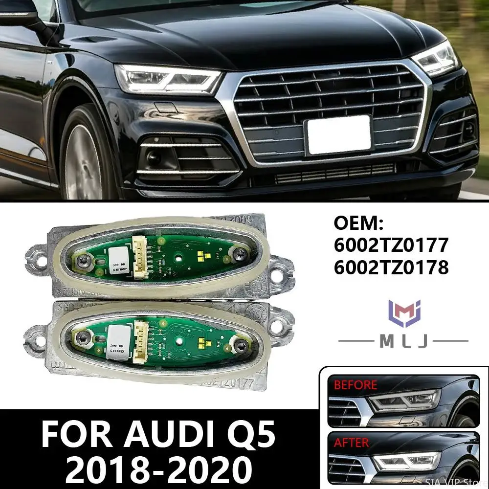 

For Audi Q5 2018-2020 6002TZ0177 6002TZ0178 OE 80A998473 80A998474 Xenon Headlight DRL Module Daytime Running Light LED