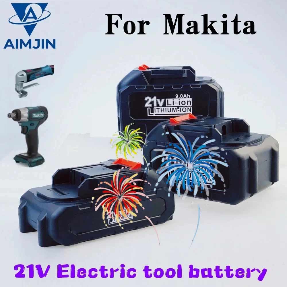 

Аккумулятор 21В 9Ач 6Ач 3Ач для электродрели, шуруповерта, прочный литиевый аккумулятор для электроинструментов Makita серии 21В, высоковольтный водяной пистолет