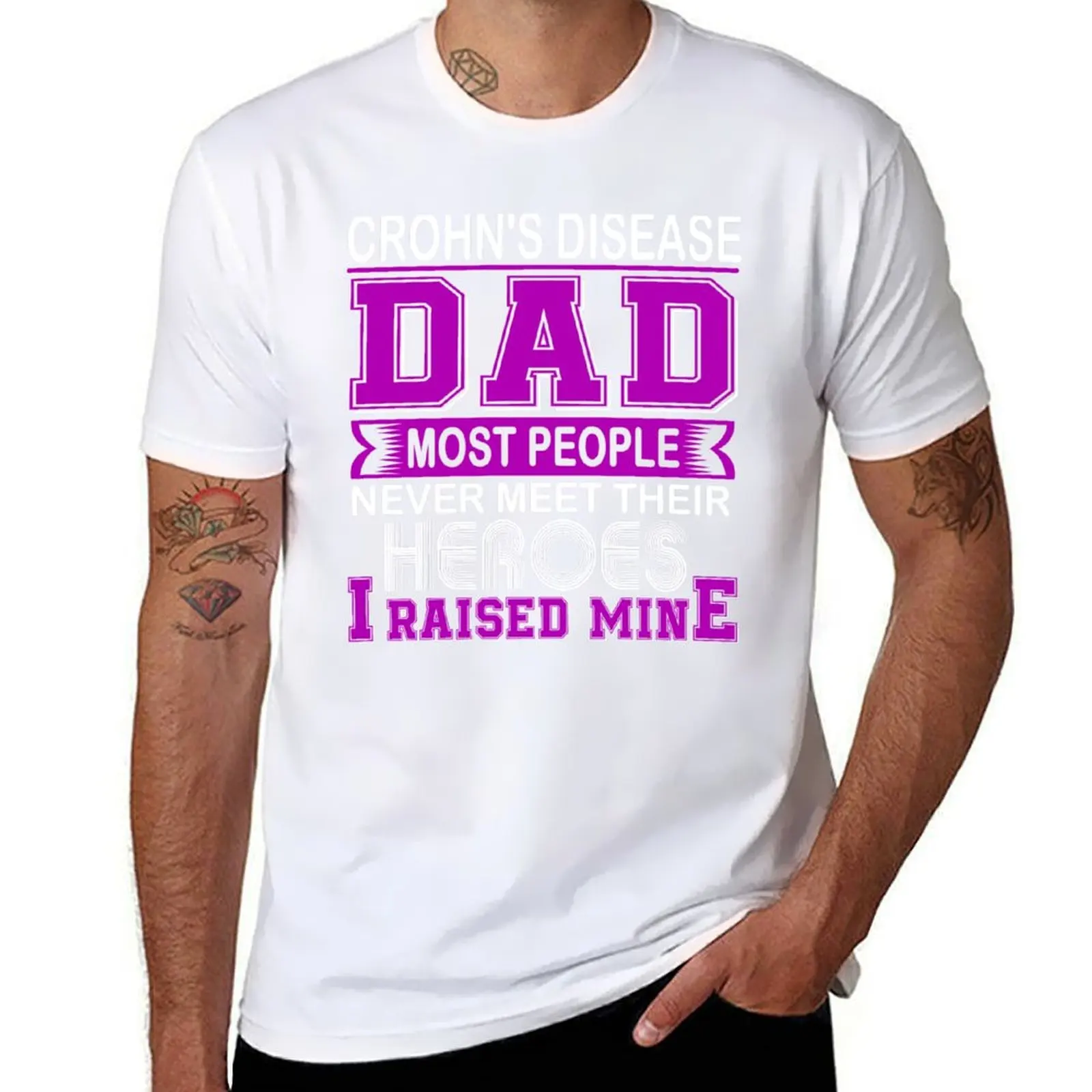 

Proud Crohn's Disease Dad Most People Never Meet Their Heroes I Raise Mine T-Shirt graphic t shirts for man T-Shirt