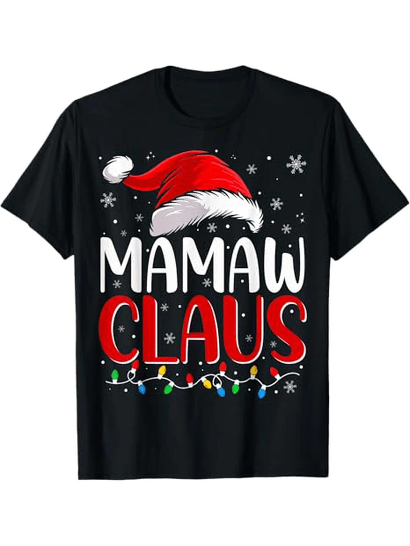 

Mamaw Claus Christmas Lights Graphic Tee - 100% Cotton, Crew Neck, Slight Stretch