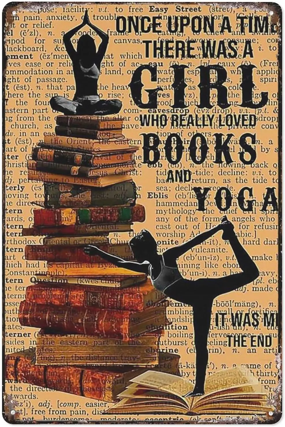 Vintage Retro Plaque Poster Metal Tin Sign Once Upon A Time A Girl Who Really Loved Books And Yoga Poster Vintage Metal Sign Pla
