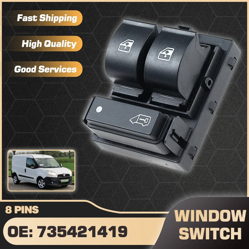 Car Window Control Switch Master Button For Fiat Doblo Fiat Pratico Ram ProMaster City Vauxhall Combo 2010-2014 735421419 8 Pins