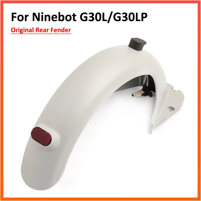 Original Front Rear Fender For Ninebot G30L / G30LP Electric Scooter Water Mudguard Splash Guard with Taillight Accessories Gray