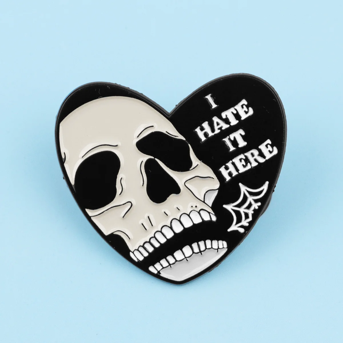 I HATE IT HERE Enamel Pin Skull Quotes Brooch Lapel Pins Badge on Backpack Clothing Accessories Heart Jewelry Friends Gifts