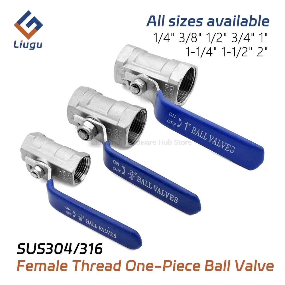 

304 Stainless Steel 1-Piece Straight Ball Valve, Female BSPT Thread Plumbing Water Valve ON-OFF Switch,1/4"1/2"3/4"1-1/4"1-1/2"