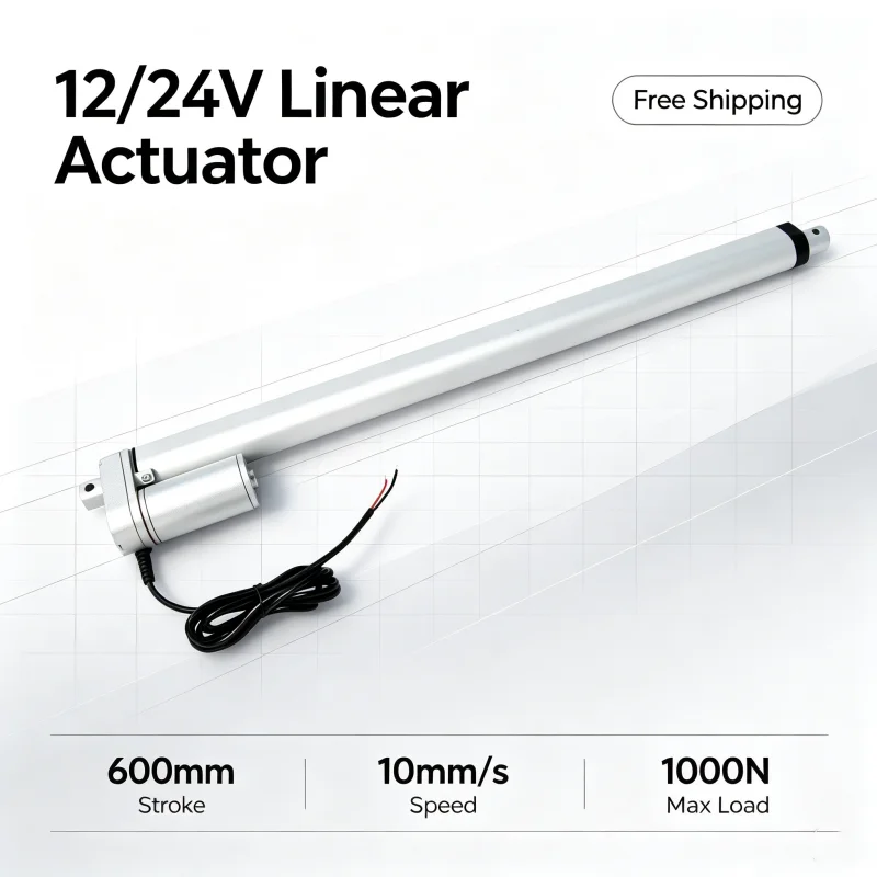 Free Shipping 24inch/ 600mm Stroke 12V Linear Actuator 10mm/s Speed  With 1000N Max Load Capacity 24V Linear Motion Actuator