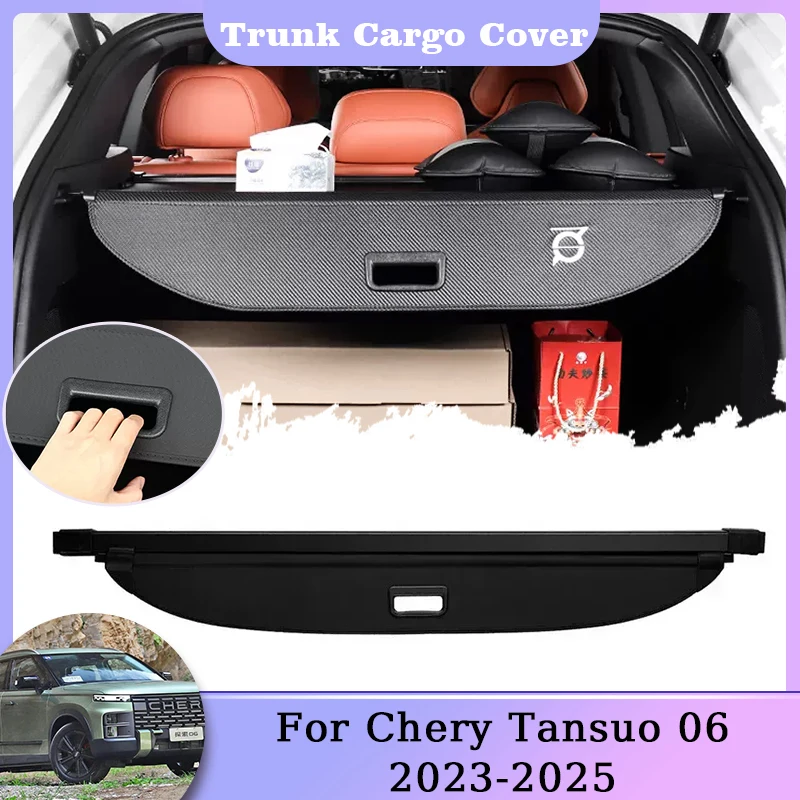 

Rear Trunk Cargo Cover For Chery Tansuo 06 Explore 2023 2024 2025 Retractable Luggage Security Shield Curtain Auto Accessories