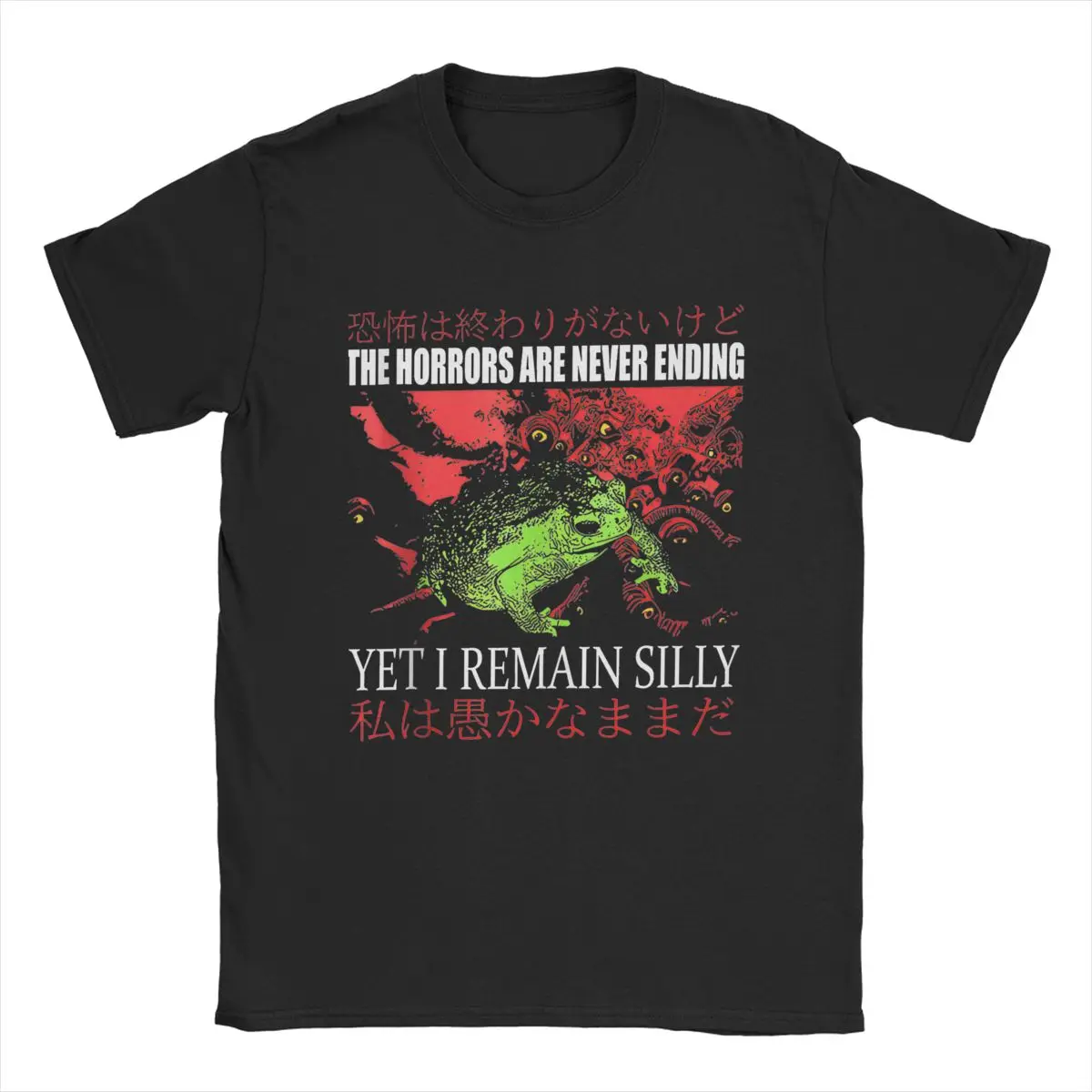 Men's Horrors Are Never Ending Yet I Remain Silly T Shirts Japanese Frog Tops Vintage Short Sleeve Tees Birthday Gift T-Shirt