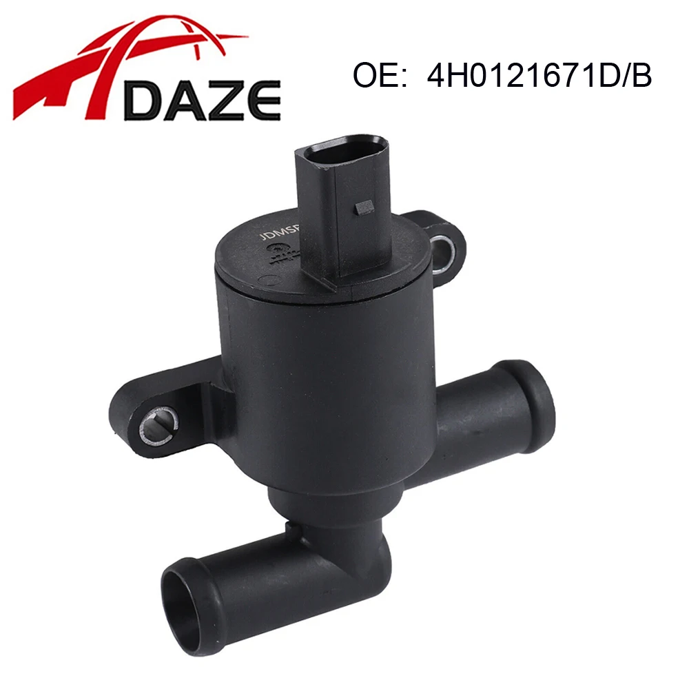 DAZE 4H0121671D/B New Good Heater Control Valve For AUDI A4 A5 A6 C7 A7 A8 Q5 VW Golf 7 Passat B8 Cooling Solenoid Valve