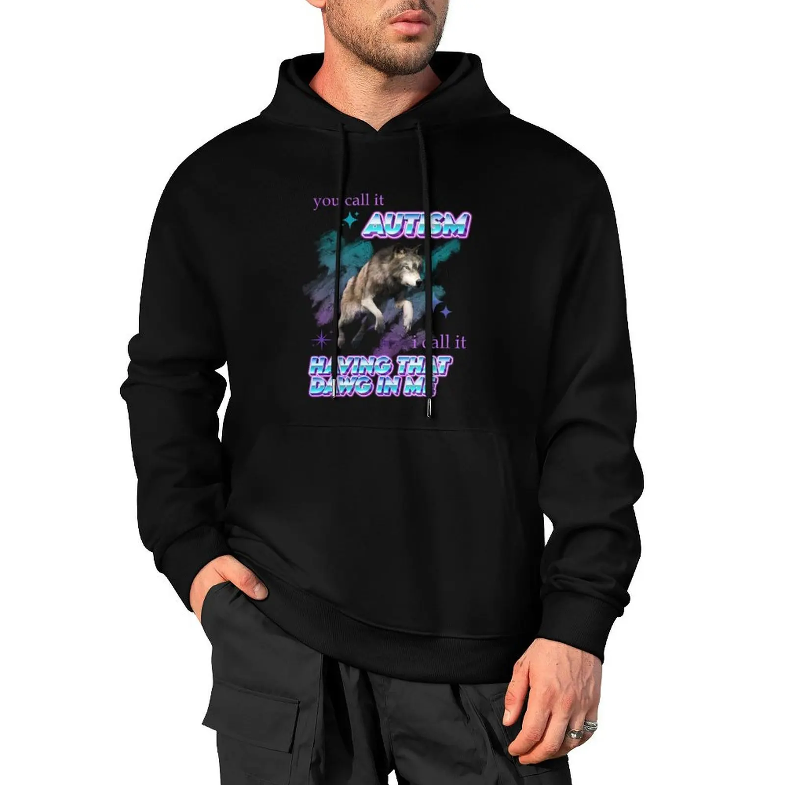 

i have that DAWG in me Pullover Hoodie men clothes streetwear men new hoodies and sweatshirts