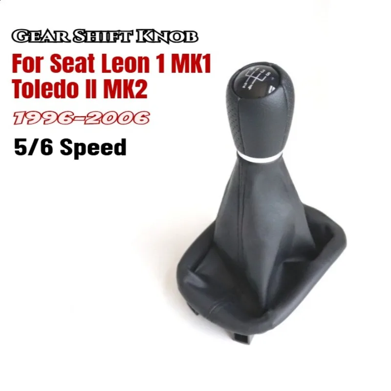 

5/6 Speed MT Gear Shift Knob Lever Stick Gaiter Boot Cover For Seat Leon 1 MK1 Toledo II MK2 (1998-2006) Car Styling Accessories