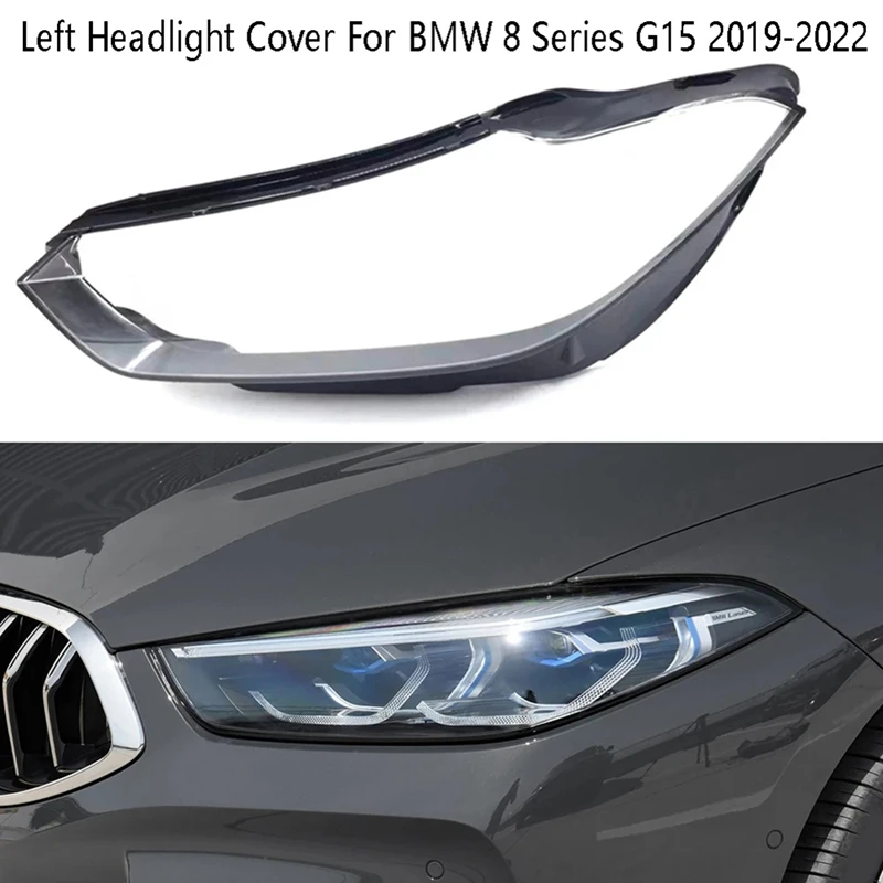 

For BMW 8 Series G15 2019-2022 Lampshade Front Headlight Cover Transparent Head Light Lamp Shell Lens