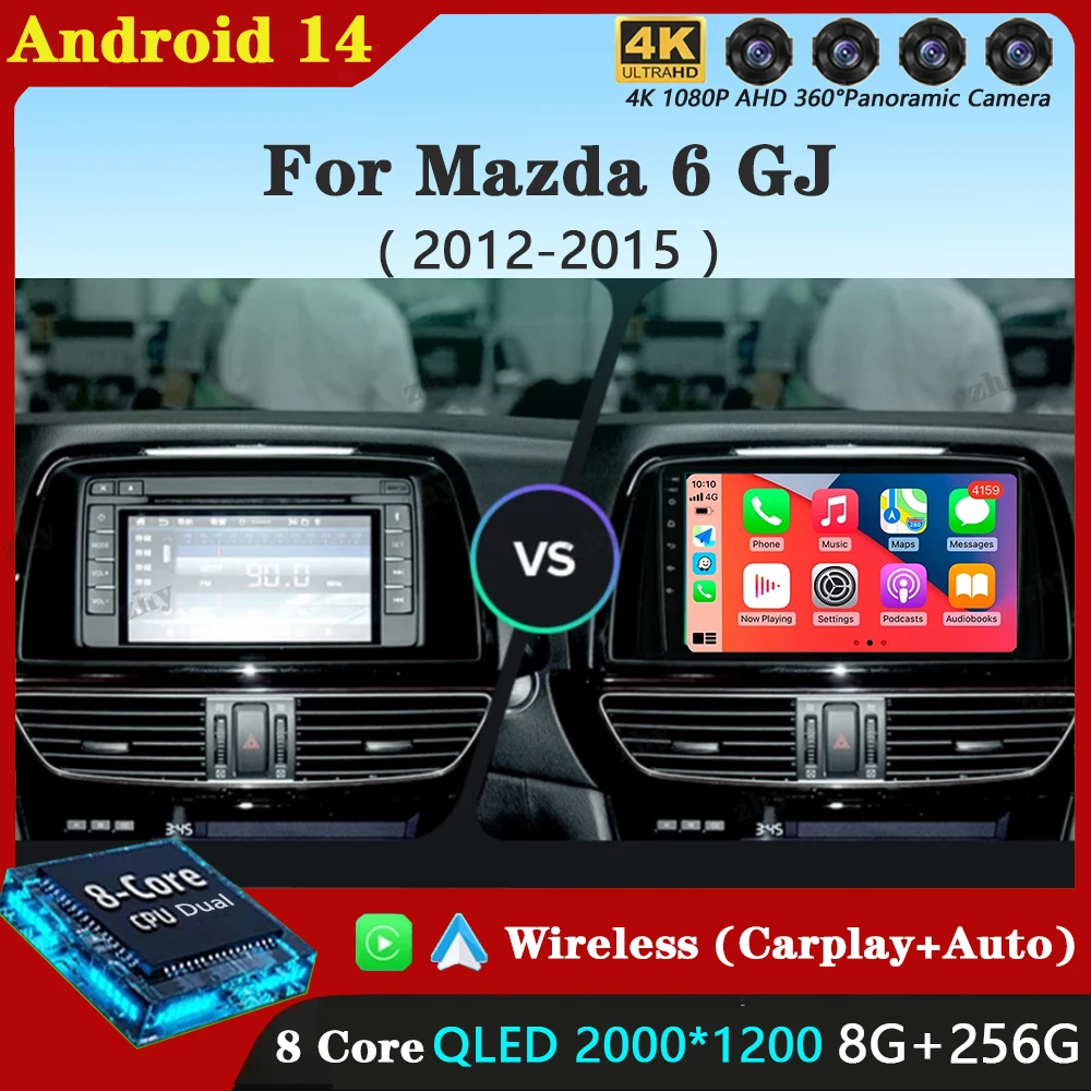 

Android 14 For Mazda 6 GJ Atenza 2012 2013 2014 2015 2016 2017 Carplay Auto Car Multimedia All-in-one Car Radio Video Player GPS