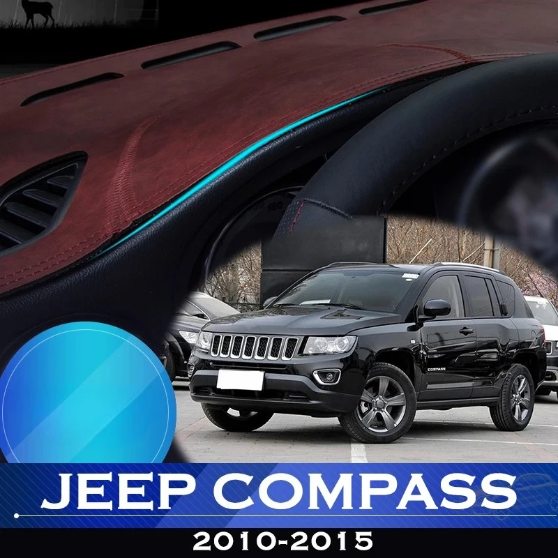 

For Jeep Compass 2010~2015 MK1 MK49 Car Dashboard Avoid Light Pad Instrument Platform Desk Cover Dash Mat Carpet