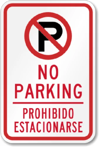 No Parking Spanish English Sign Weatherproof Aluminum 8