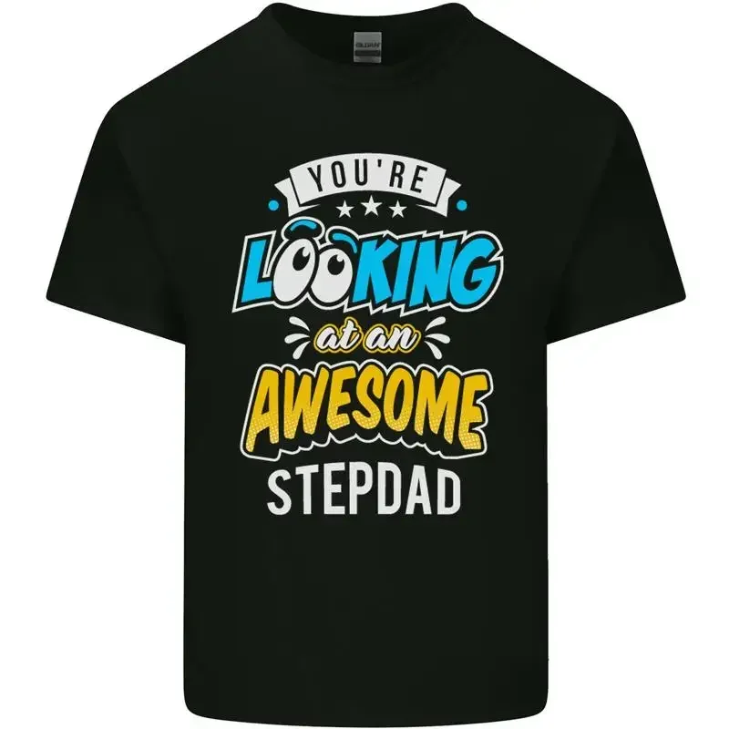 You're Looking At An Amazing Mens Stepfather Lightweight Cotton T-Shirt