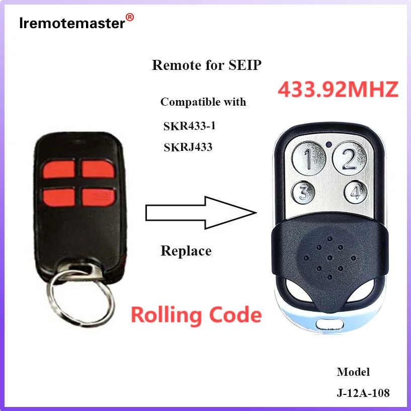 

Replacement SEIP SKR J433 433-1 433-3 Garage Door Remote Control Gate Opener SKRJ433 SKR433-1 SKR433-3 433MHz Rolling Code