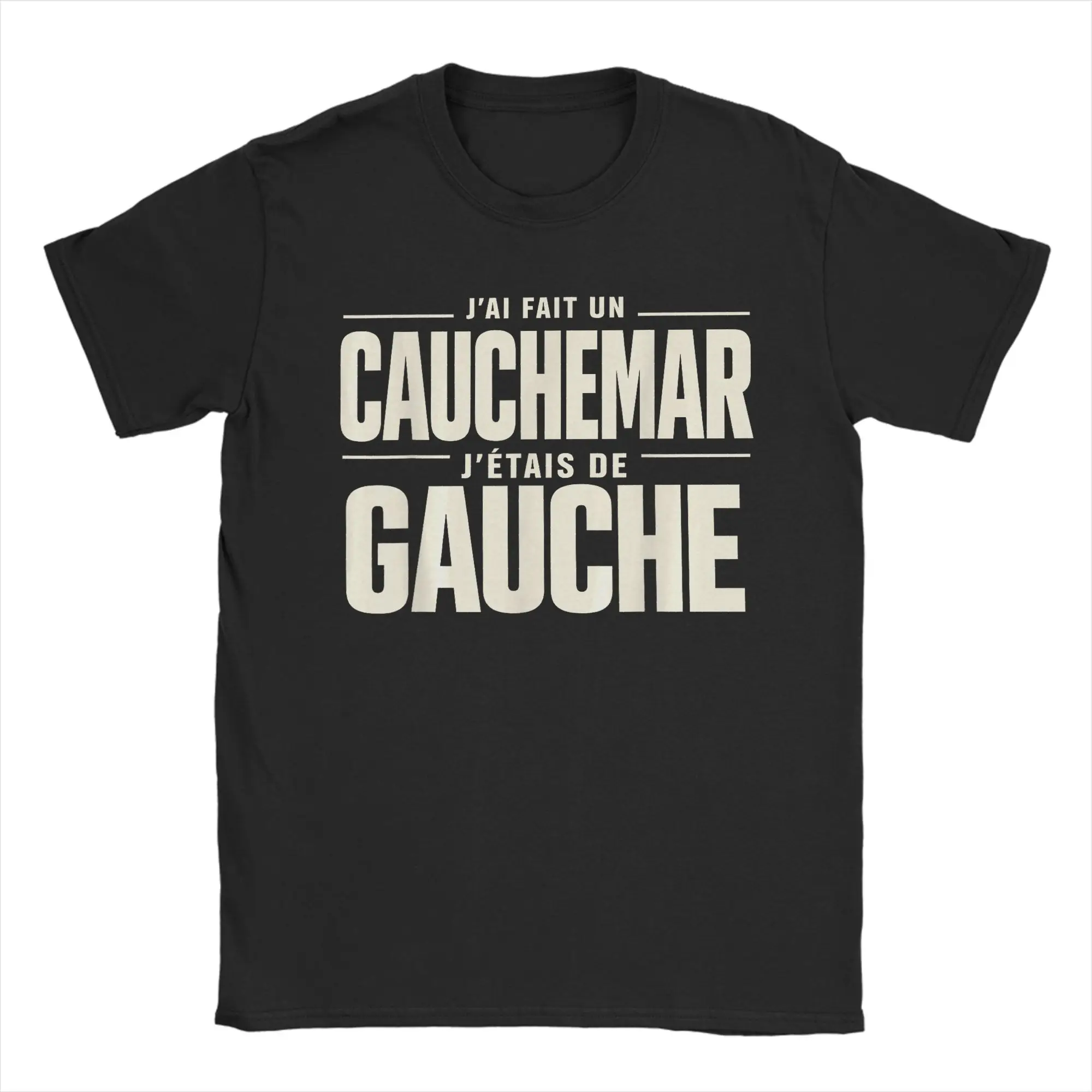 Men T-Shirt France I Have Made A Nightmare I Was Left Awesome Cotton Tee Shirt Short Sleeve Humour T Shirt Crew Neck Clothes 6XL