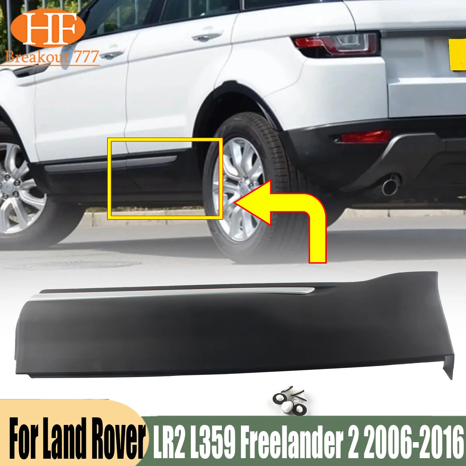 For Land Rover LR2 L359 Freelander 2 2006-2016 Rear Left Right Door Exterior Panel LR002520