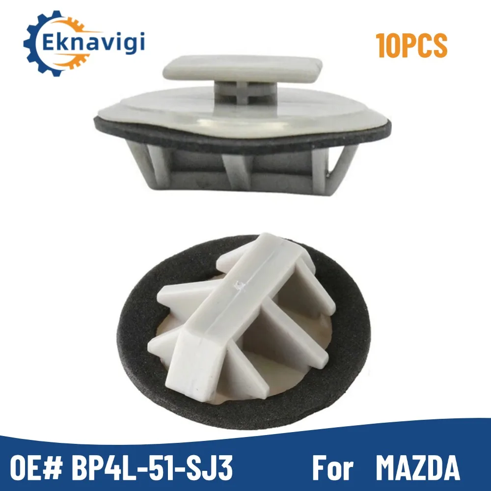 10PCS oe# BP4L-51-SJ3 For Mazda 356CX-5 CX-9 MX-5 Slint-side Skirt Guard Buckle with Gasket