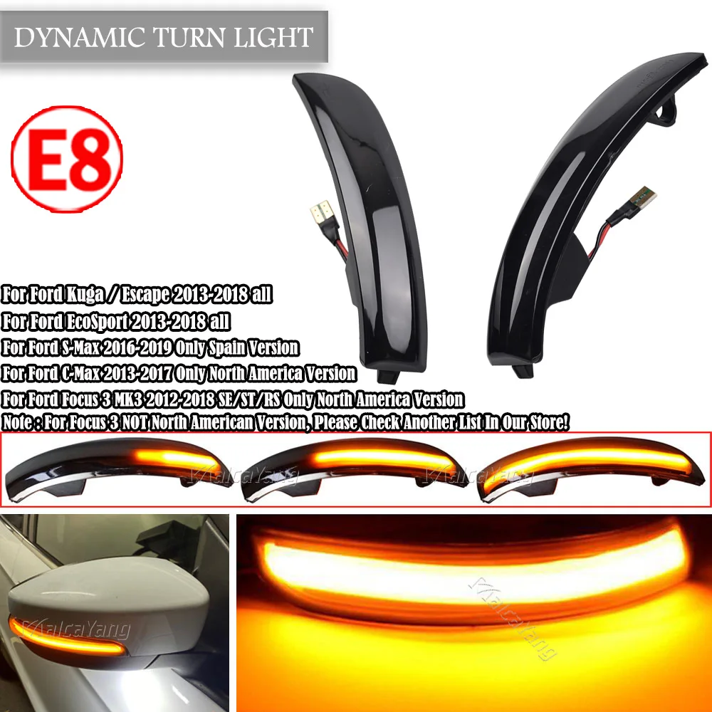 2Pcs LED Dynamic Turn Signal Light Side Mirror Indicator Blinker For Ford Kuga Escape C520 EcoSport13-18 Focus 3 MK3 SE ST RS US