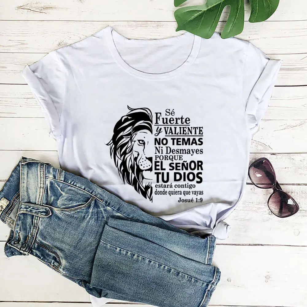 

Be Strong and Courageous Spanish Shirt 100%Cotton Women Tshirt Unisex Funny Summer Casual Short Sleeve Top Latina Tee Faith Tee