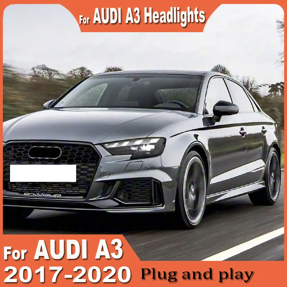 

Car Headlights for Audi A3 S3 RS3 2017 2018 2019 2020 LED Auto Headlight Assembly Upgrade High Configure Plug and play