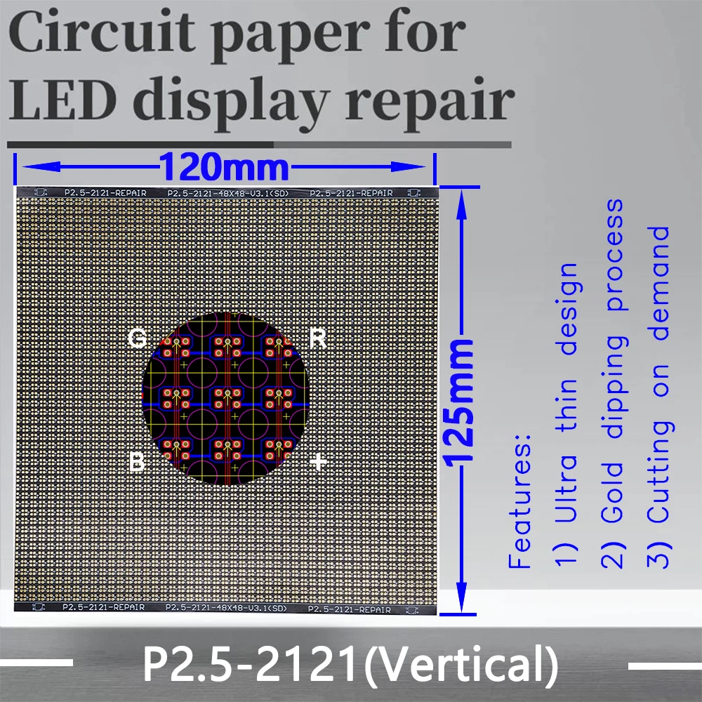 

P2.5-1921-2121(VL) Circuit Paper，Vertical lamp which is usual，120X125mm ,Used for repairing damaged PCB pads