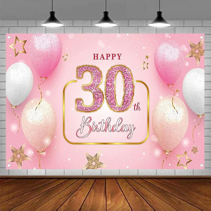 Photography Backdrop For Women Pink Happy 30th Birthday Anniversary Sign Decor Banner And Balloons For Photo Booth Background