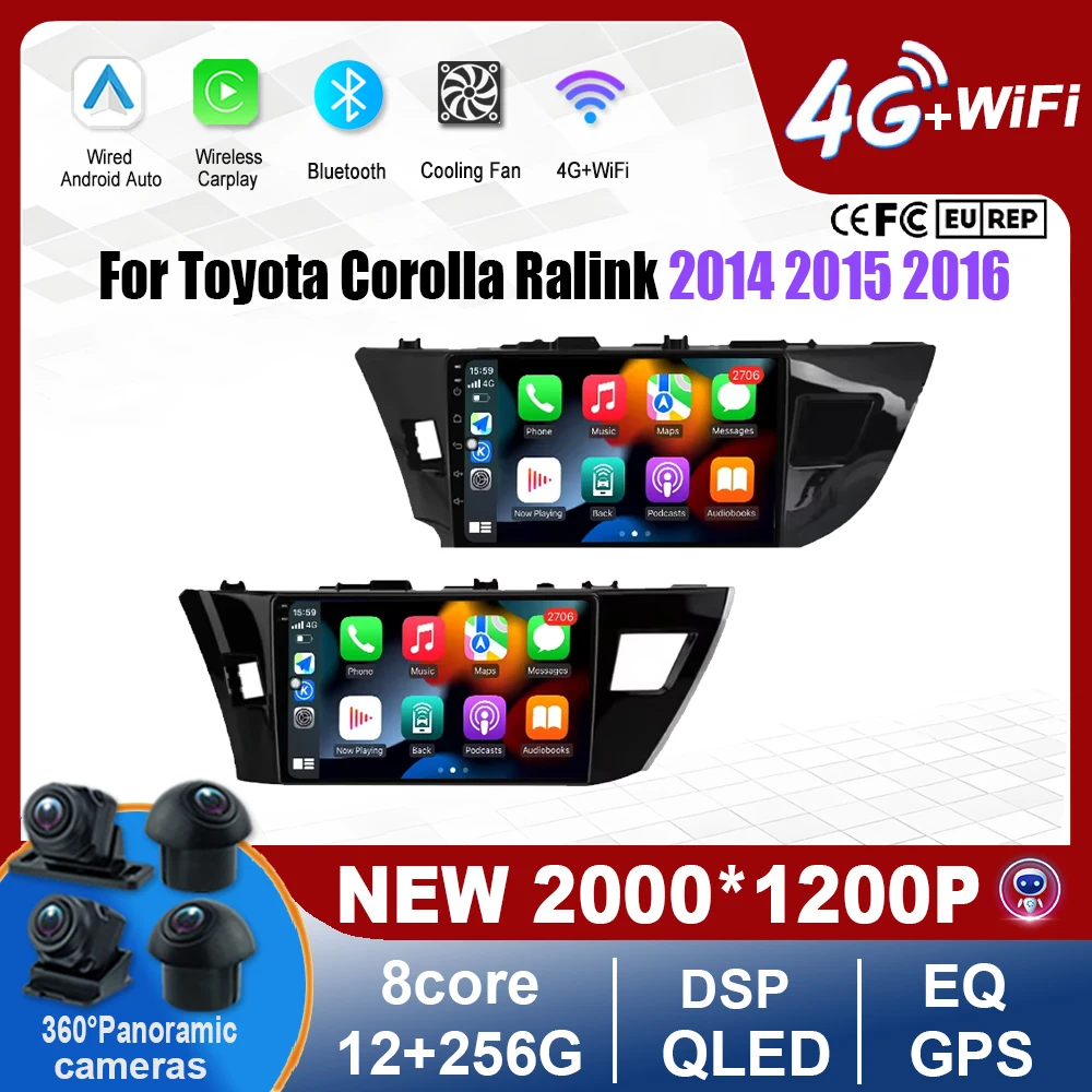 

Car Radio For Toyota Corolla Ralink 2014 2015 2016 Multimedia Video Player Navigation GPS Car Accessories 4G WIFI Touchscreen