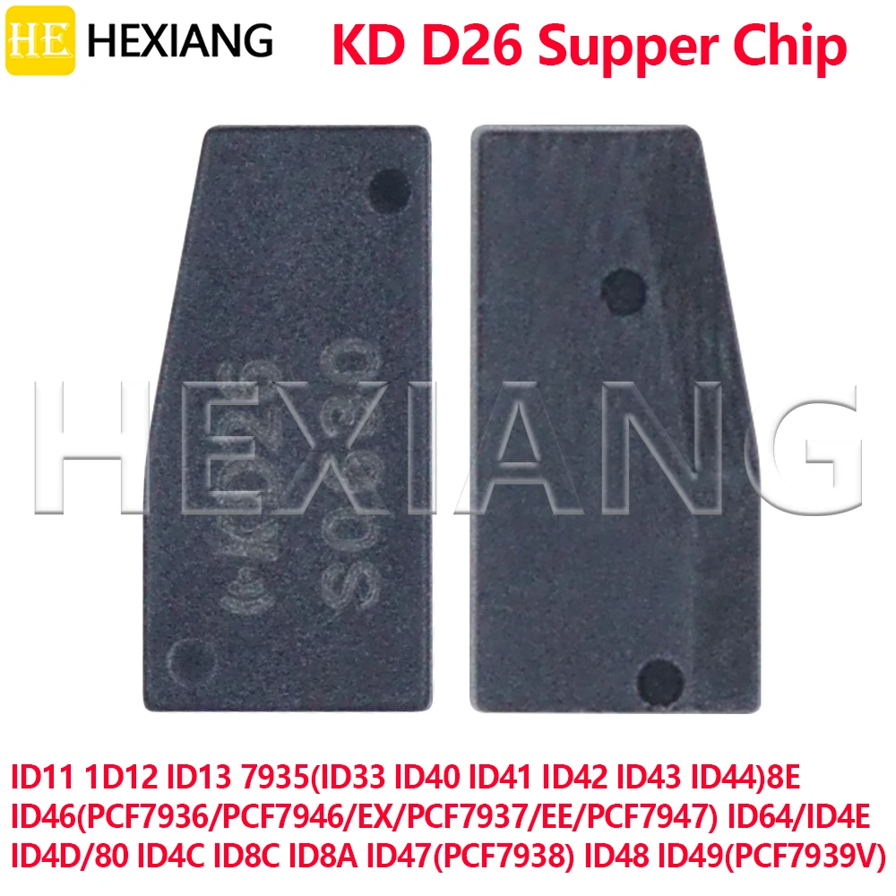 

HE KD Super Chip D26 Универсальный пустой чип-транспондер для автомобильного ключа для ID11 ID12 ID13 ID4D/80 ID33-ID44 ID46 ID47 ID48 ID64 8A 8E