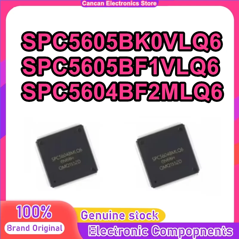 

SPC5604BF2MLQ6 SPC5605BK0VLQ6 SPC5605BF1VLQ6 SPC5604BF2M SPC5605BK0V SPC5605BF1V SPC5604BF SPC5605BK SPC5605BF SPC IC MCU Chip