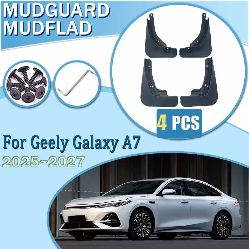 

4PCS For Geely Galaxy A7 2025 2026 2027 Car Anti-splash Mud Guards Fender Front Rear Wheel Mudguard Splash Guard Tools Accessory