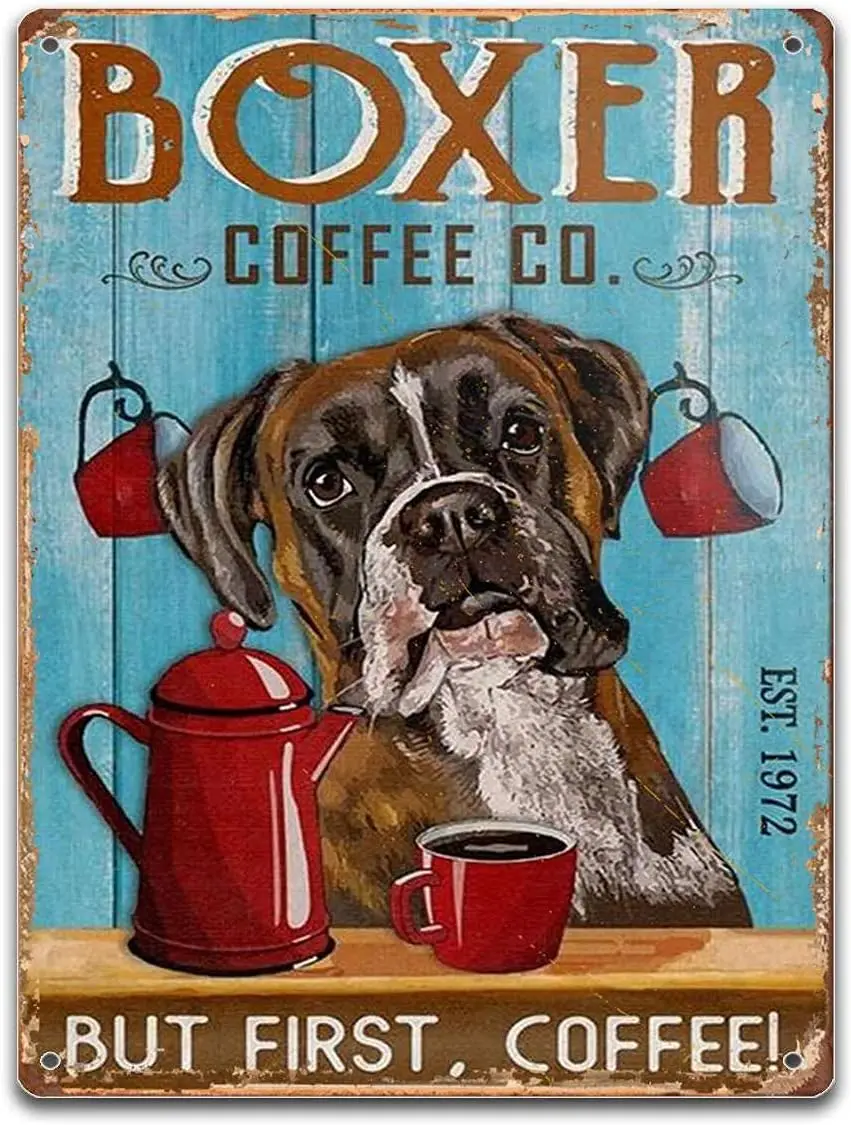 Vintage Metal Sign Boxer Dog Coffee but first, coffee Funny Decoration Home Bathroom Bar Cafe Club Wall Decor Retro Tin Sign --T