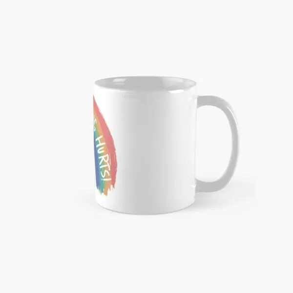 Everything Hurts Rainbow Classic  Mug Gifts Printed Cup Design Coffee Drinkware Photo Handle Round Simple Tea Picture Image