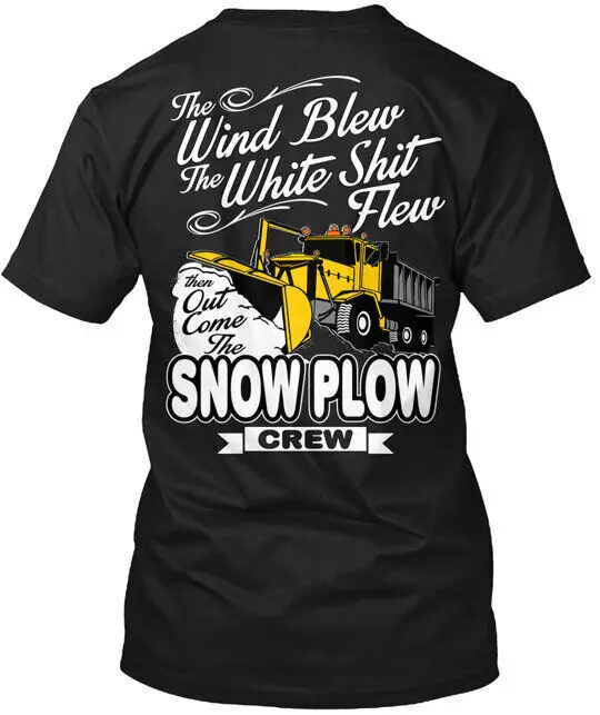 Snow Plow Crew Dump Truck Tee T-Shirt Made in the USA Anime Pattern Clothing Cotton Short SleeveUnisex T-shirts for Men Women Su