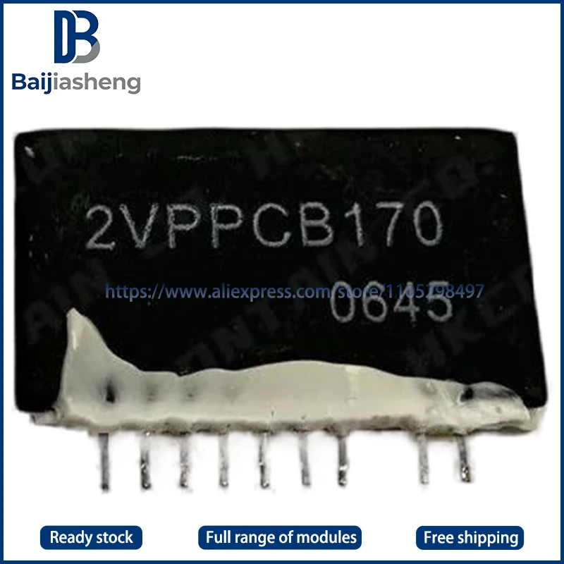 

2VPPCB170 Новый и оригинальный МОДУЛЬ