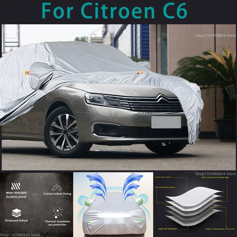 

Для Citroen C6 210T водонепроницаемые полные Чехлы для автомобиля уличная Защита от солнца УФ пыли дождя снега защитный чехол для автомобиля