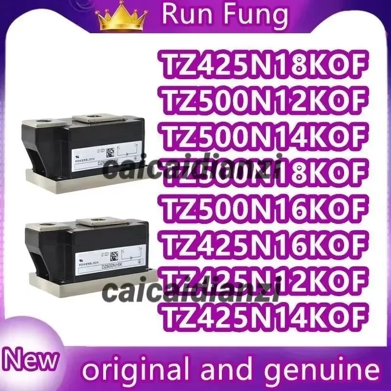 

Модули TZ500N18KOF, TZ425N18KOF, TZ425N16KOF, TZ500N12KOF, TZ500N14KOF, TZ500N16KOF, TZ425N14KOF, TZ425N12KOF в наличии