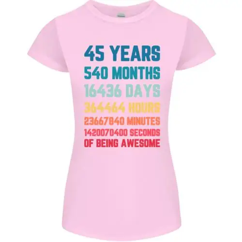 

45th Birthday 45 Year Old Womens Petite Cut T-Shirt