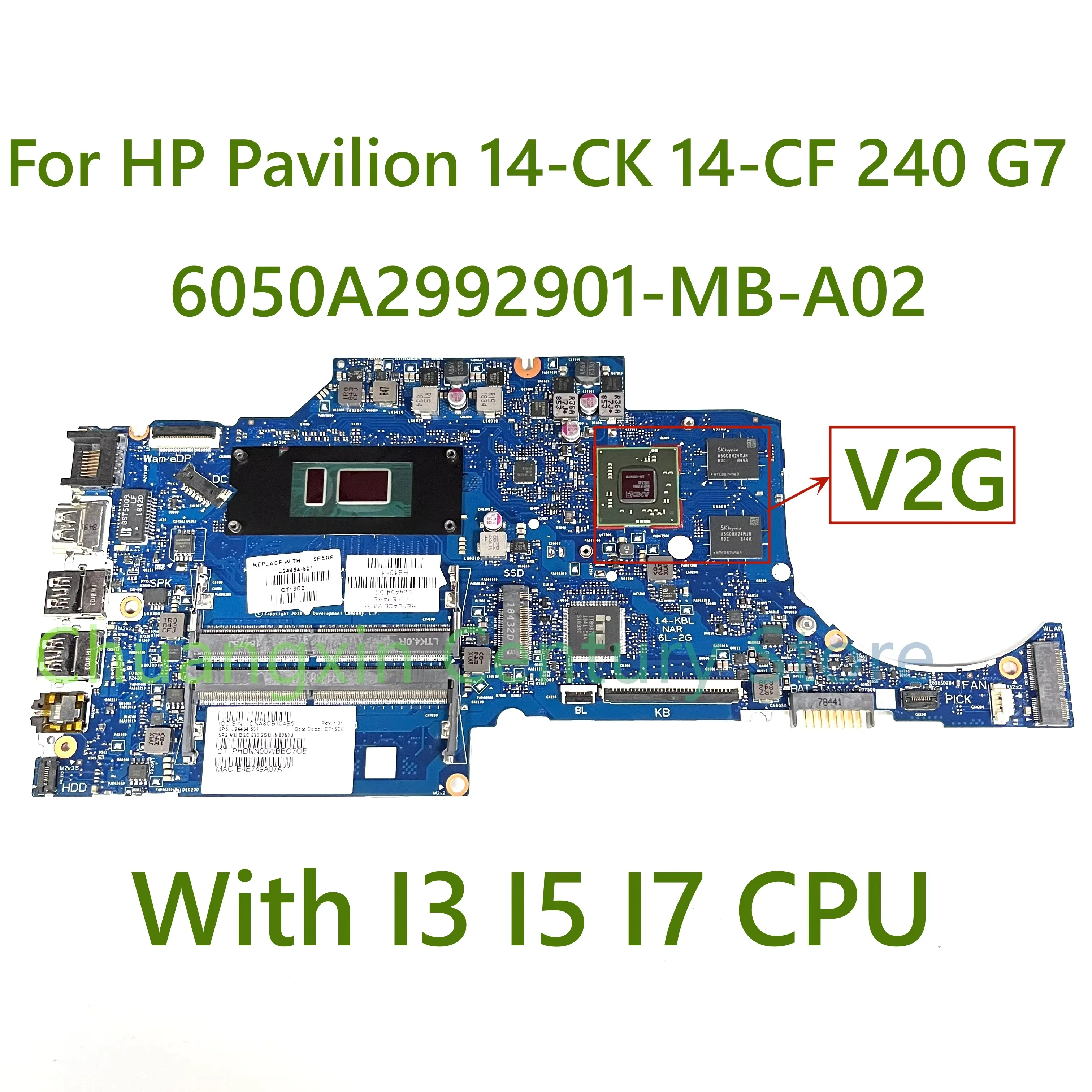 

For HP Pavilion 14-CK 14-CF 240 G7 Laptop motherboard 6050A2992901-MB-A02 with I3 I5 I7-8TH CPU WITH GPU 100% Tested Full Work