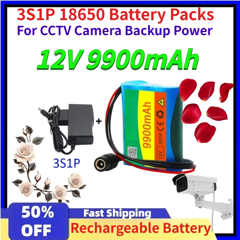 

12V 9900mAh 3S1P 18650 Battery Packs for CCTV Camera Backup Power Rechargeable Li-Ion Battery Pack with 12.6V Charger