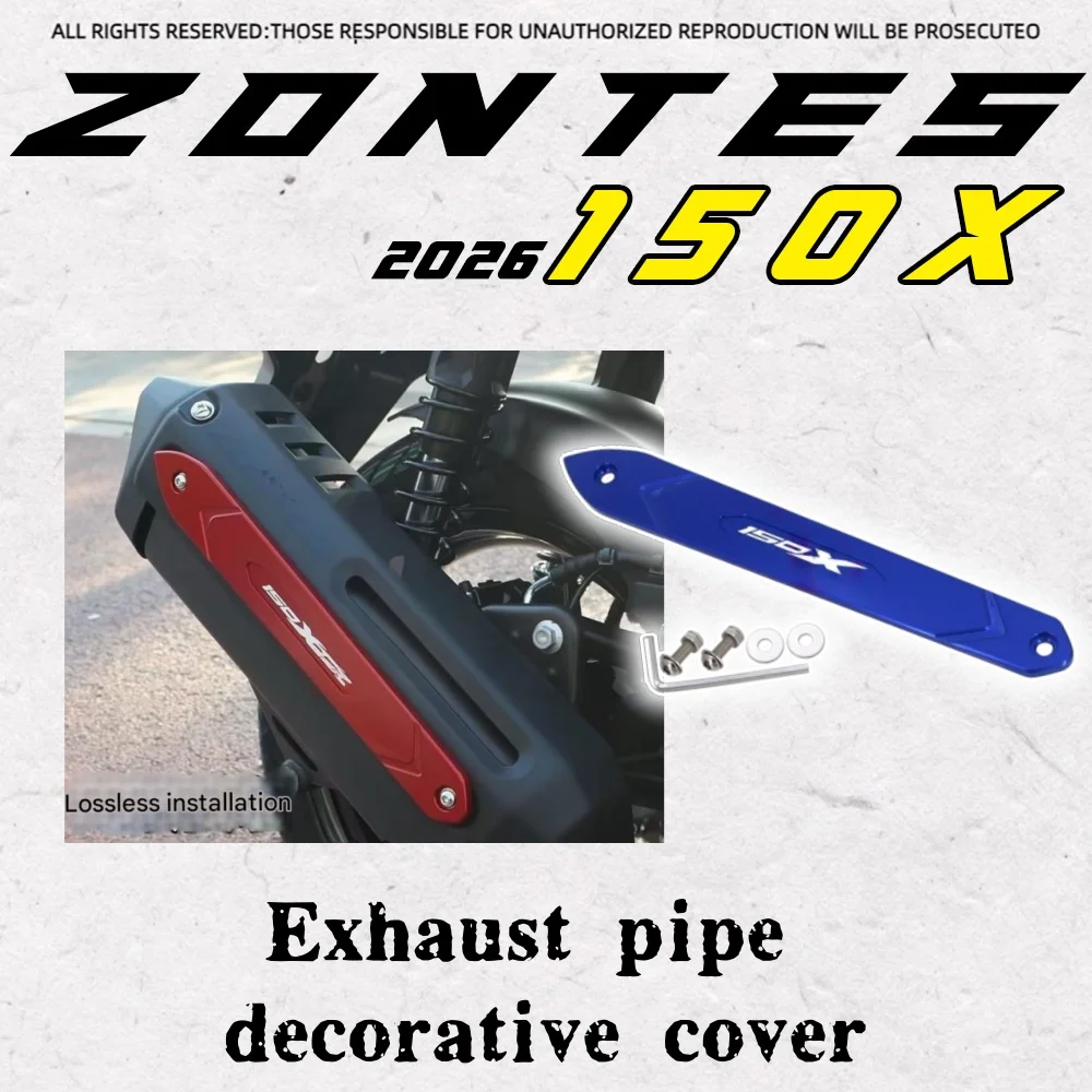 

Для ZONTES 150X: Декоративная накладка на выхлопную трубу, боковые защитные полосы из алюминиевого сплава, термостойкий корпус.