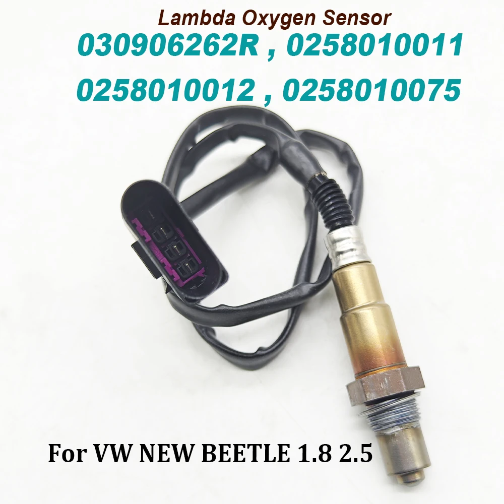 4 Wire Lambda Sensors Probe Air Fuel Oxygen Sensor For VW NEW BEETLE 1.8 2.5 0258010011 030906262R 0258010012 0258010075