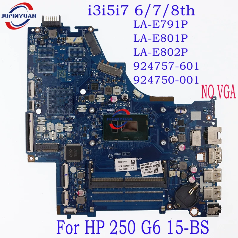 For HP 15-BS Notebook Mainboard LA-E791P LA-E801P LA-E802P 924757-601 924750-001 i3i5i7 6/7/8th Laptop Motherboard Full Tested