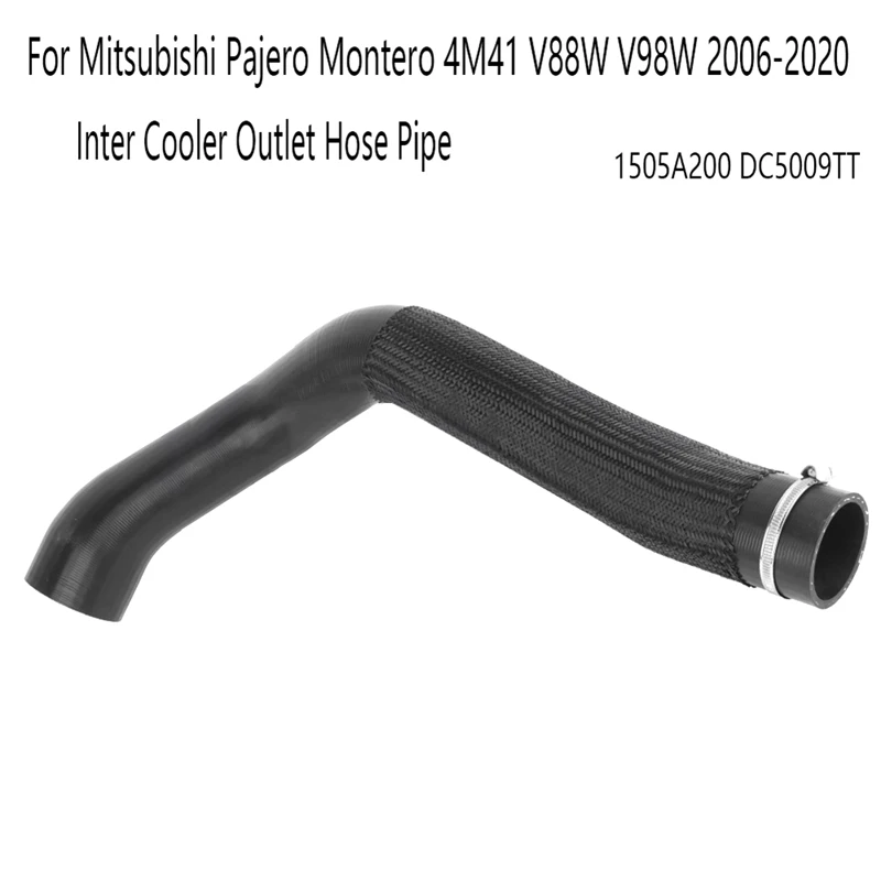 New Inter Cooler Outlet Hose Pipe For Mitsubishi Pajero Montero 4M41 V88W V98W 2006-2020 1505A200 DC5009TT