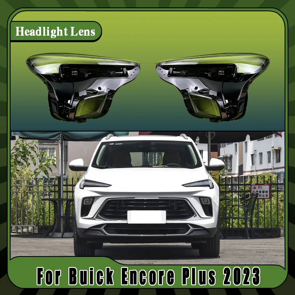 Car Front Headlight Lens Cover Clear Car Headlamp Glass Transparent Headlight Mask Lamp Auto Tools For Buick Encore Plus 2023